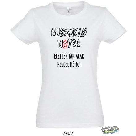 EJSZAKAS NOVER noi fehér