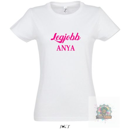 Legjobb anya noi feher polo 3 noi fehér