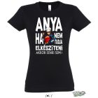 ANYA HA NEM TUDJA ELKESZITENI AKKOR SENKI SEM noi fekete