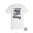 A vilagnak csak egy apa vagy ferfi fehér