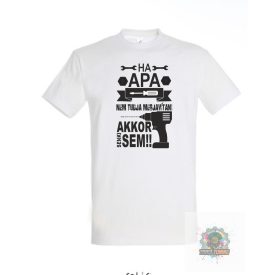 Ha apa nem tudja megjavitani akkor senki sem ferfi fehér