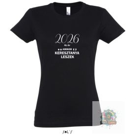 2026 az év amikor keresztanya leszek feliratos póló fekete