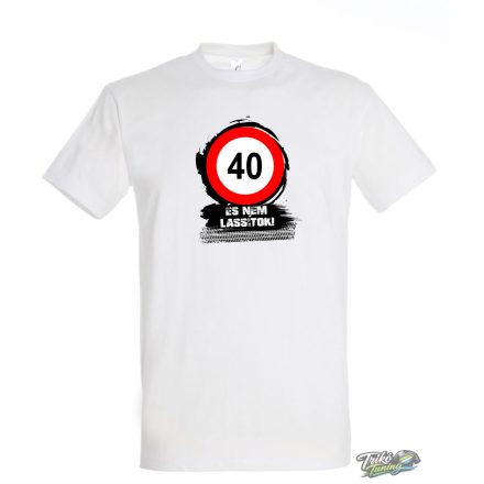 40 ES NEM LASSITOK ferfi fehér