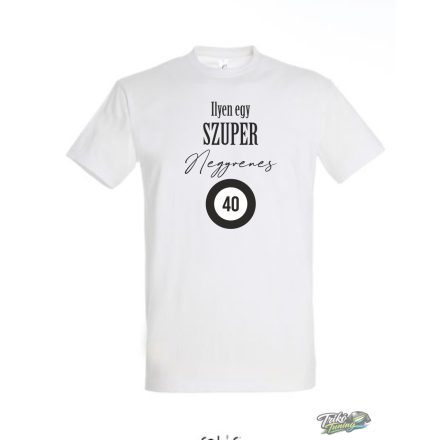 ILYEN EGY SZUPER 40 ES 1 ferfi fehér