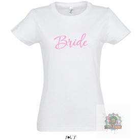 Bride feliratos polo 2 noi fehér