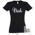 Bride feliratos póló 4#