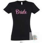 Bride feliratos polo 8 noi fehér