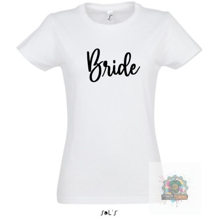 Bride feliratos polo 10 noi fehér