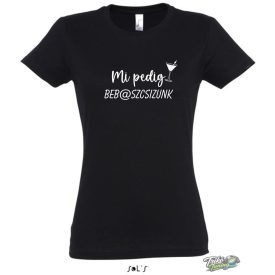 Mi pedig BEBASZCSIZUNK noi fehér