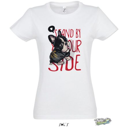 STAND BY YOUR SIDE NŐI PÓLÓ FEHÉR