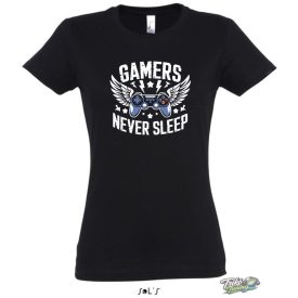 GAMERS NEVER SLEEP NŐI PÓLÓ FEKETE