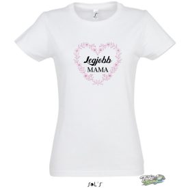  LEGJOBB MAMA NŐI PÓLÓ 4# FEHÉR