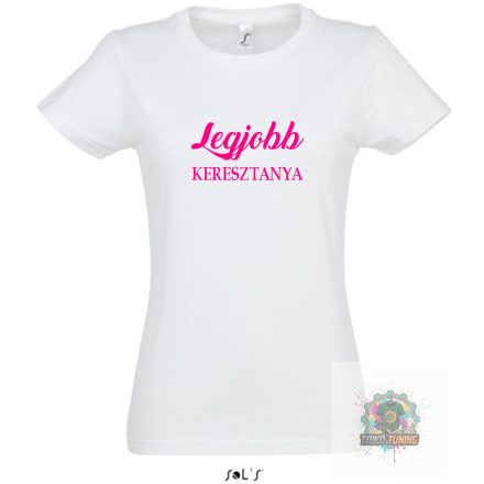 Legjobb Keresztanya noi polo 3 noi fehér