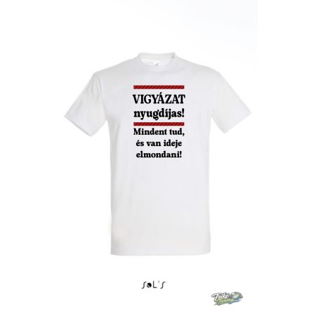 VIGYAZAT NYUGDIJAS FERFI POLO ferfi fehér