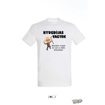 NYUGDIJAS VAGYOK SZINES MINTAVAL FERFI POLO ferfi fehér