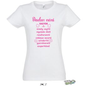 DADUS NÉNIS CUKI PÓLÓ #1 NŐI PÓLÓV FEHÉR