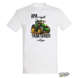 APA A LEGJOBB TRAKTOROS A VILÁGON