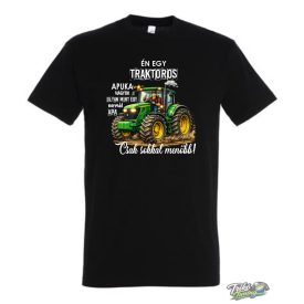 ÉN EGY TRAKTOROS APUKA VAGYOK... FÉRFI PÓLÓ FEKETE