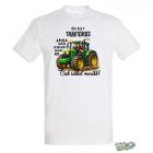 ÉN EGY TRAKTOROS APUKA VAGYOK... FÉRFI PÓLÓ FEHÉR