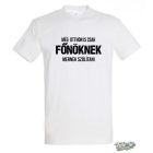 MÉG OTTHON IS CSAK FŐNÖKNEK MERNEK SZÓLÍTANI