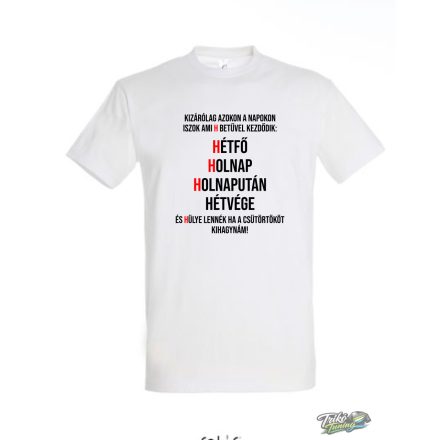 KIZAROLAG AZOKON A NAPOKON ISZOK ferfi fehér